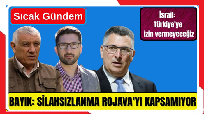 Cemil Bayık, “Rojava'nın silahsızlanma kapsamı dışındadır” dedi